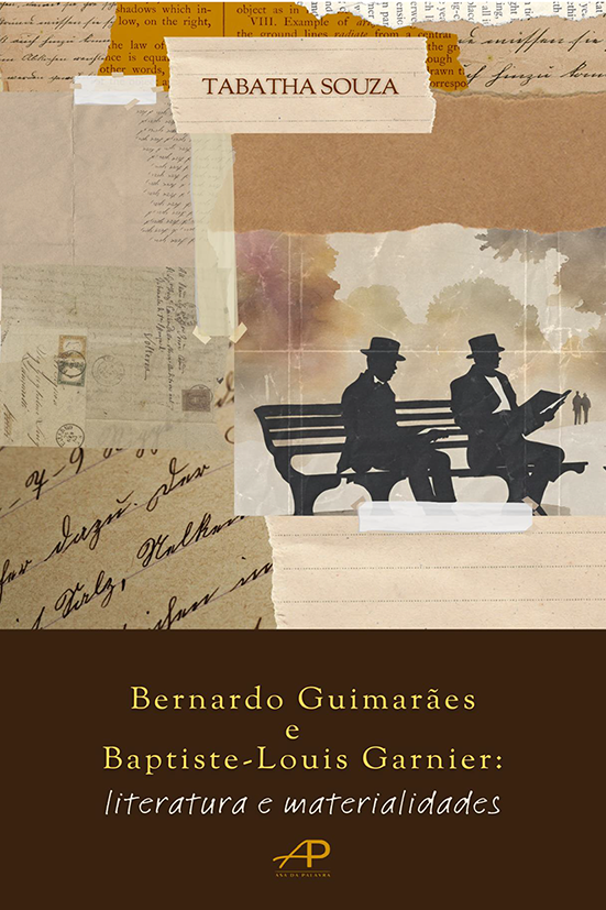 Bernardo Guimarães e Baptiste-Louis Garnier